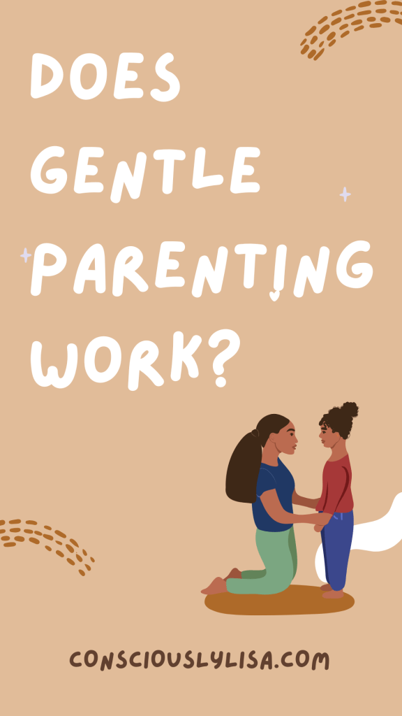 Does Gentle Parenting Work