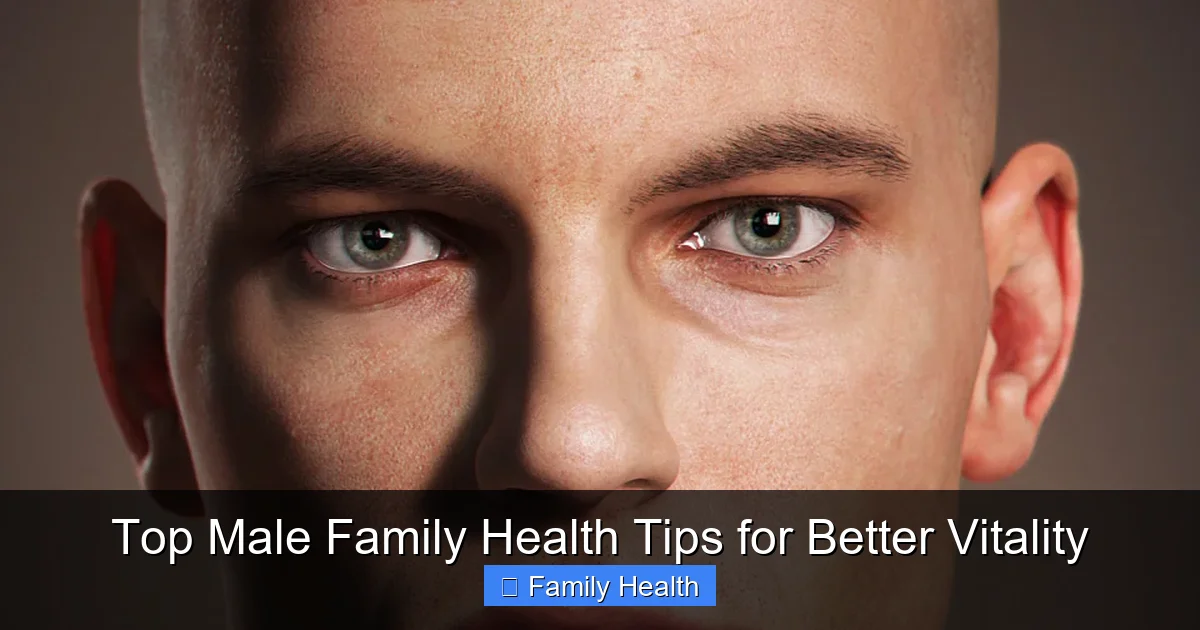 Top Male Family Health Tips for Better Vitality - content2 visual guide