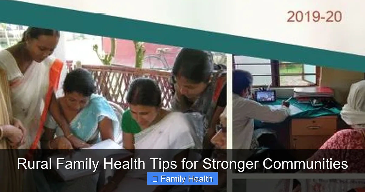 Rural Family Health Tips for Stronger Communities - content2 visual guide