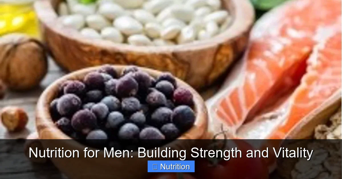 Nutrition for Men: Building Strength and Vitality - content2 visual guide