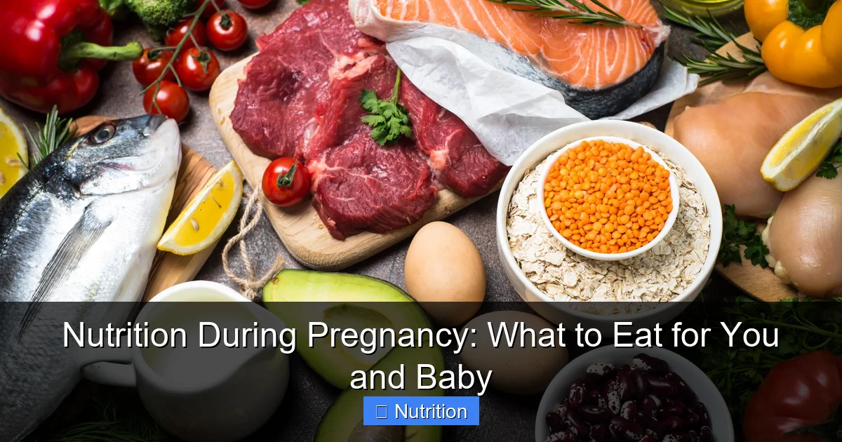 Nutrition During Pregnancy: What to Eat for You and Baby - content1 visual guide