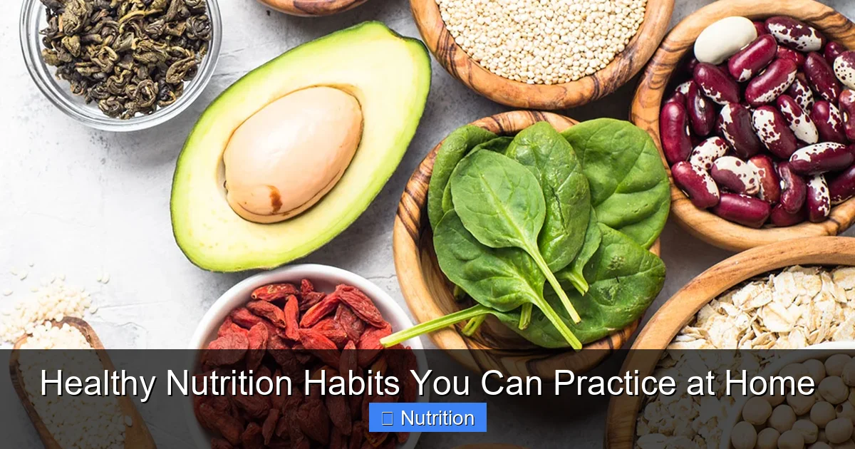 Healthy Nutrition Habits You Can Practice at Home - content2 visual guide