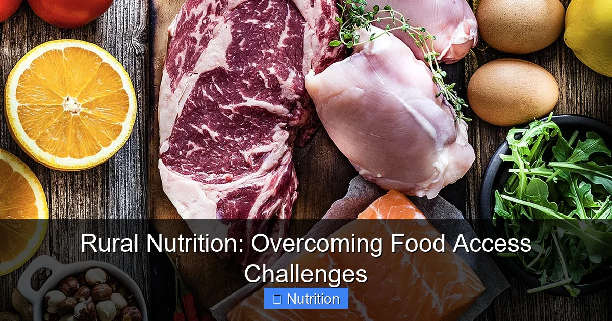 Rural Nutrition: Overcoming Food Access Challenges - content2 visual guide