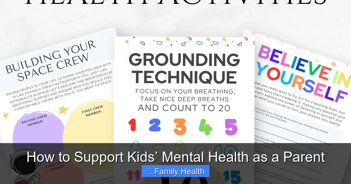 How to Support Kids’ Mental Health as a Parent - content2 visual guide