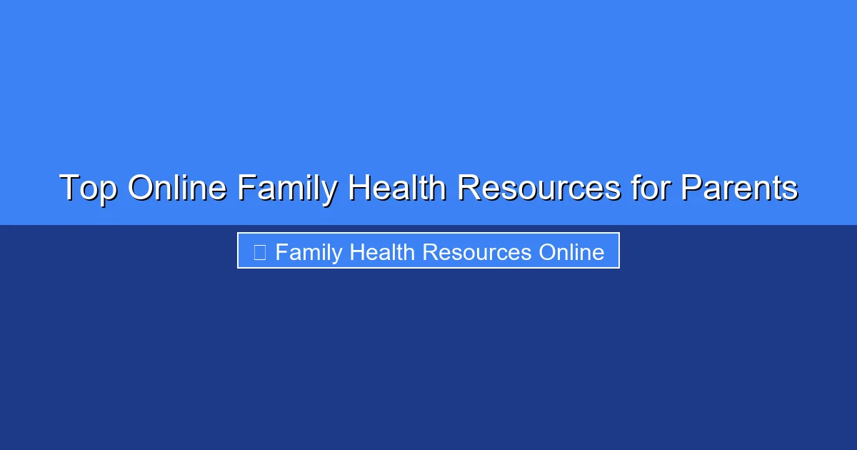 Featured image for Top Online Family Health Resources for Parents