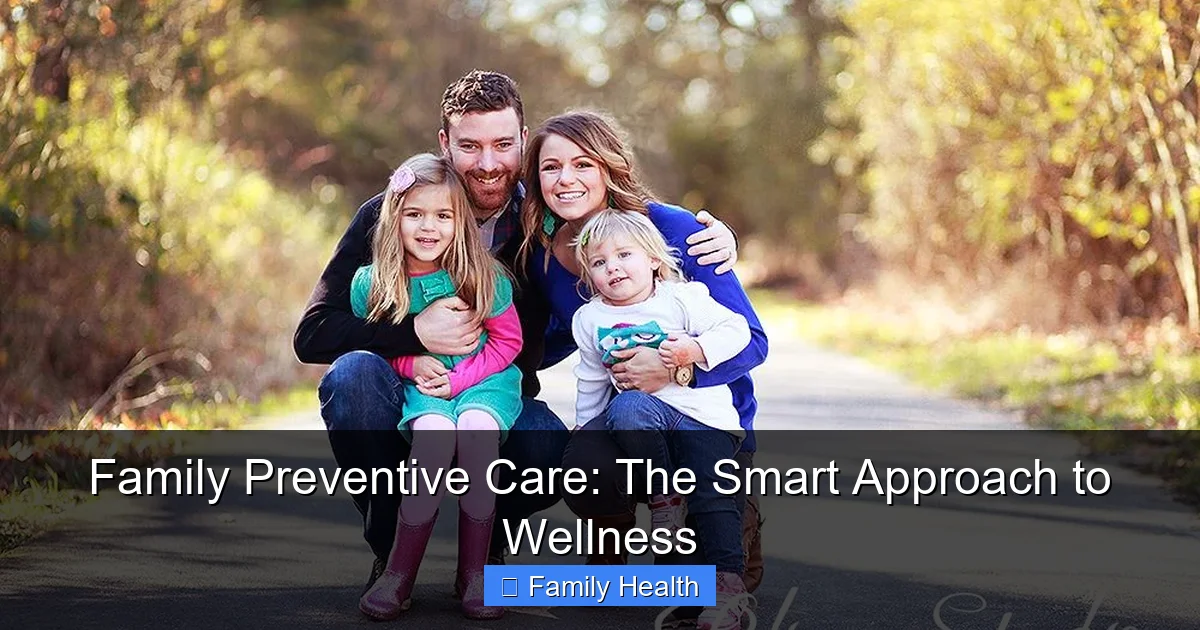 Featured image for Family Preventive Care: The Smart Approach to Wellness