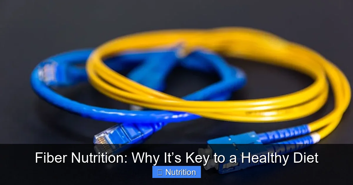 Featured image for Fiber Nutrition: Why It’s Key to a Healthy Diet