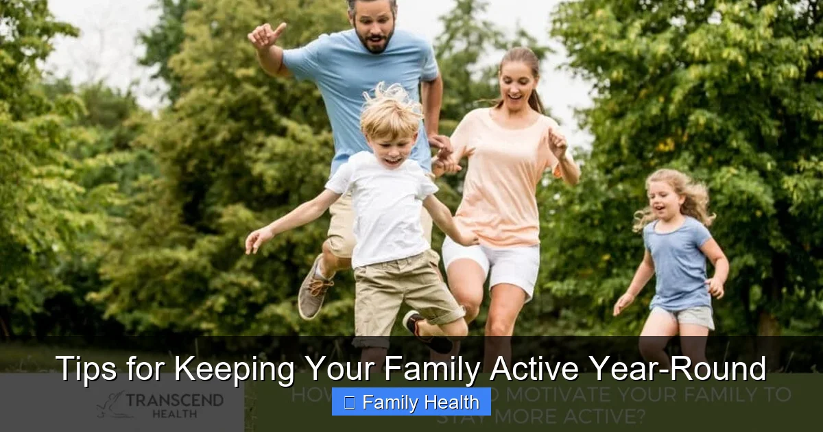 Featured image for Tips for Keeping Your Family Active Year-Round