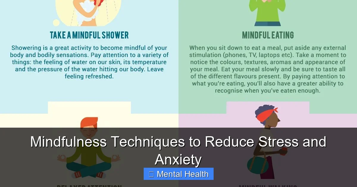 Featured image for Mindfulness Techniques to Reduce Stress and Anxiety