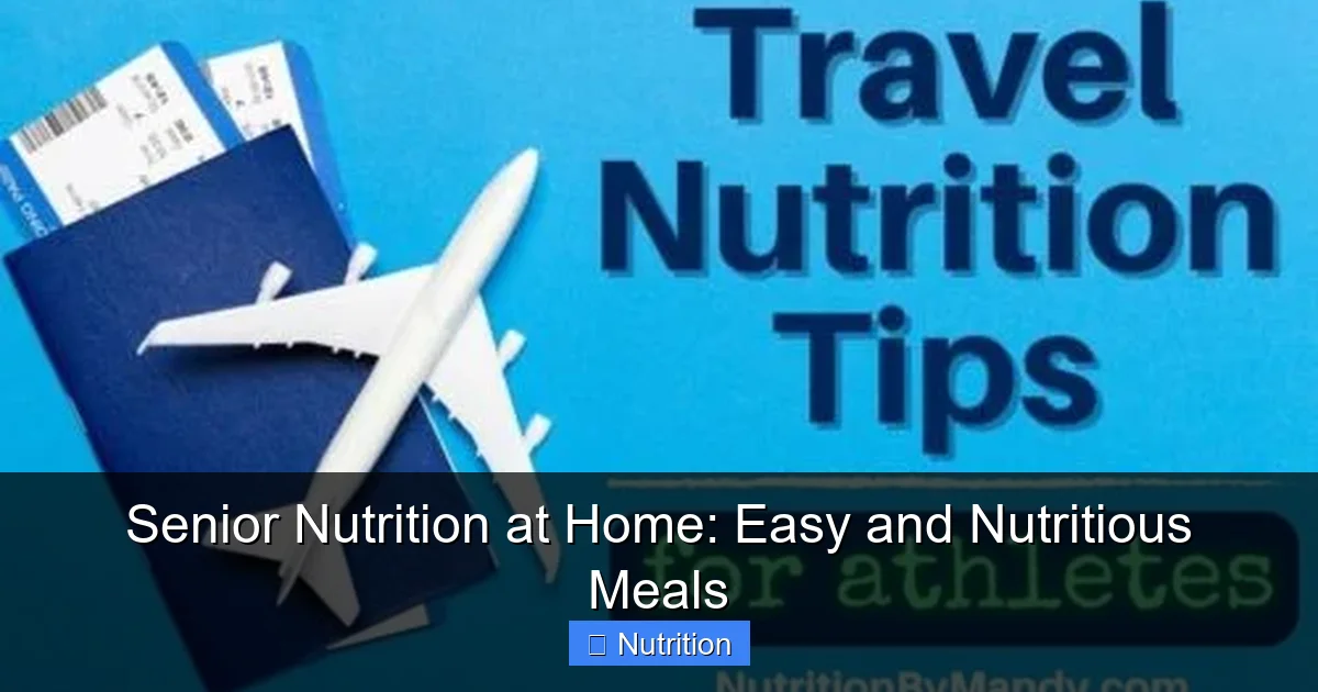 Featured image for Senior Nutrition at Home: Easy and Nutritious Meals