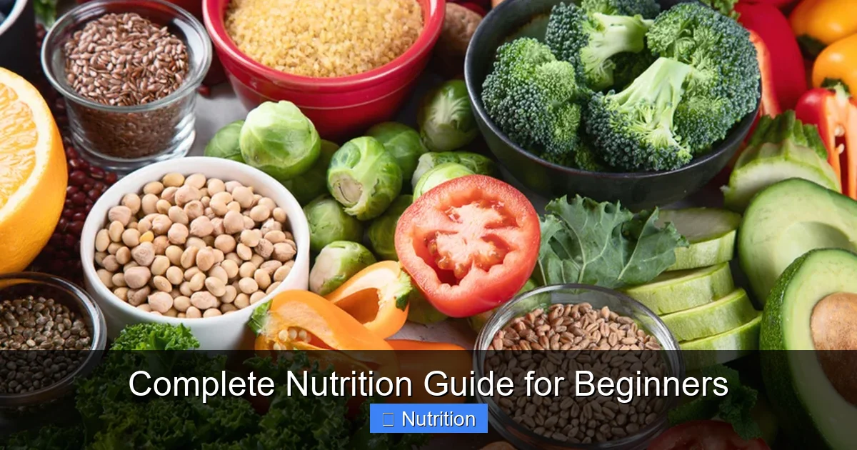 Featured image for Complete Nutrition Guide for Beginners
