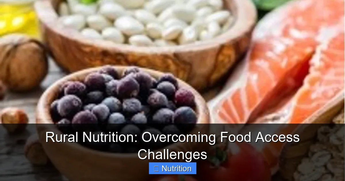 Featured image for Rural Nutrition: Overcoming Food Access Challenges