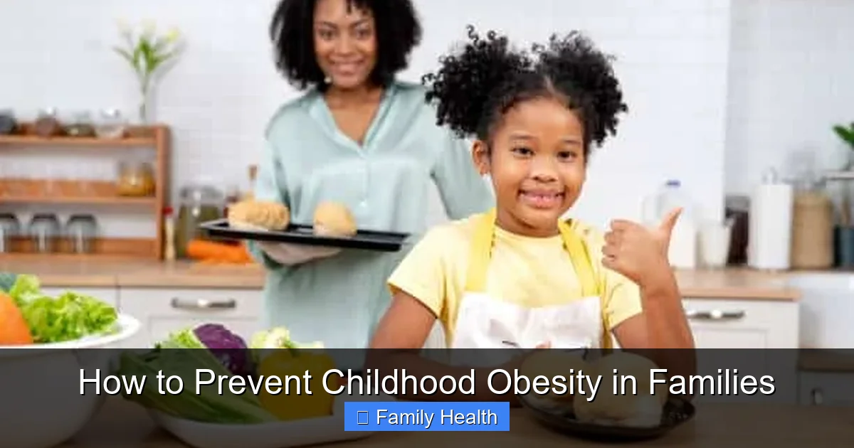 Featured image for How to Prevent Childhood Obesity in Families