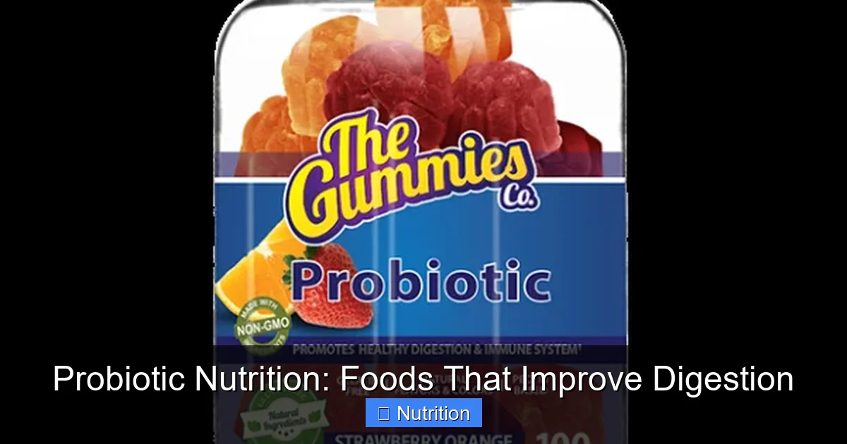 Featured image for Probiotic Nutrition: Foods That Improve Digestion