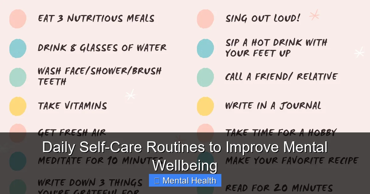 Featured image for Daily Self-Care Routines to Improve Mental Wellbeing