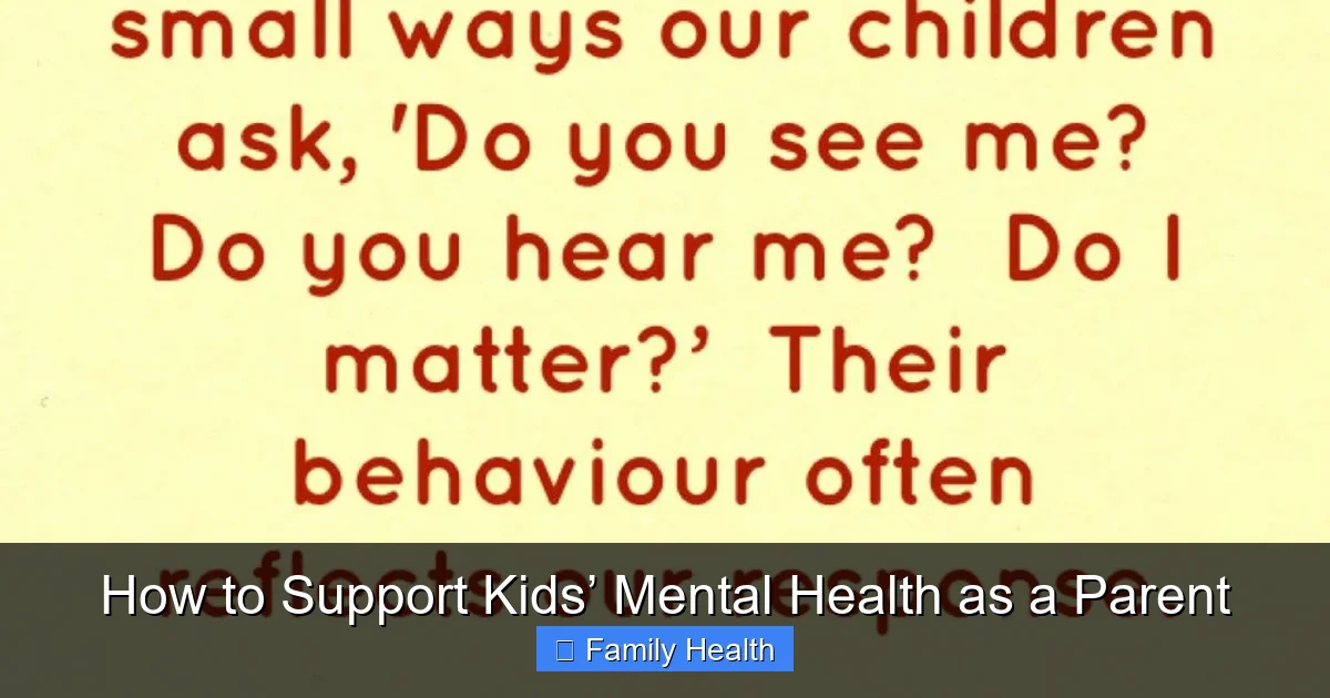 Featured image for How to Support Kids’ Mental Health as a Parent