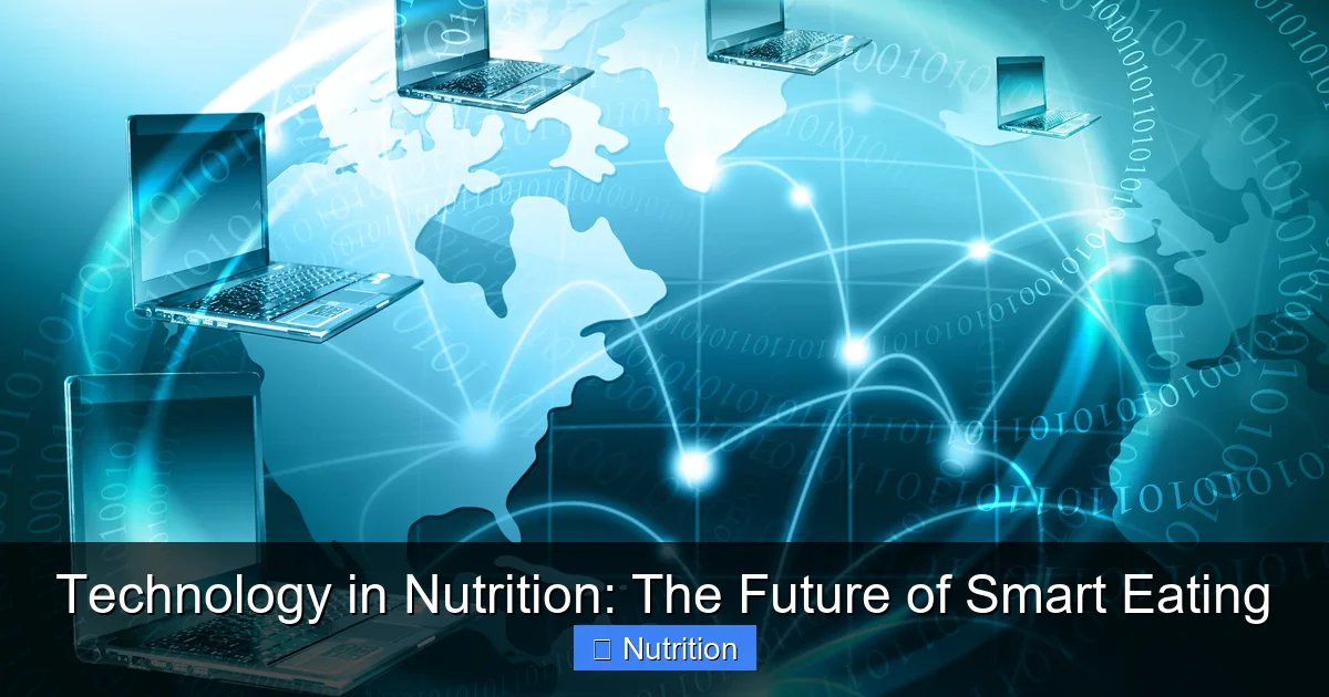 Featured image for Technology in Nutrition: The Future of Smart Eating