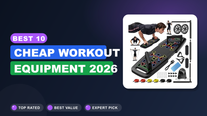 Best 10 Cheap Workout Equipment 2026