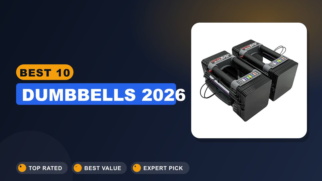 Best 10 Dumbbells 2026
