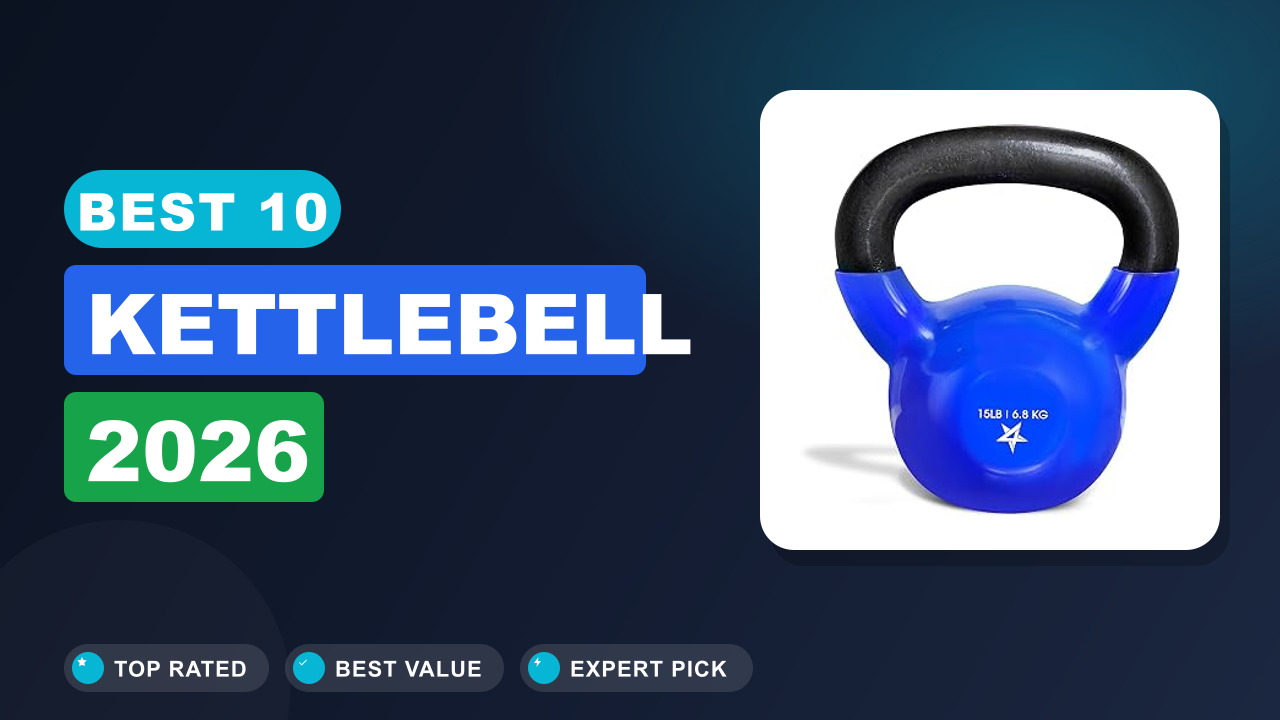Best 10 Kettlebell 2026