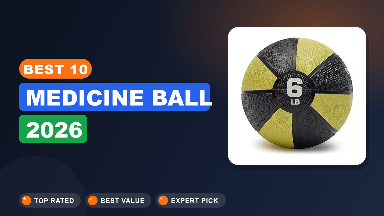 Best 10 Medicine Ball 2026