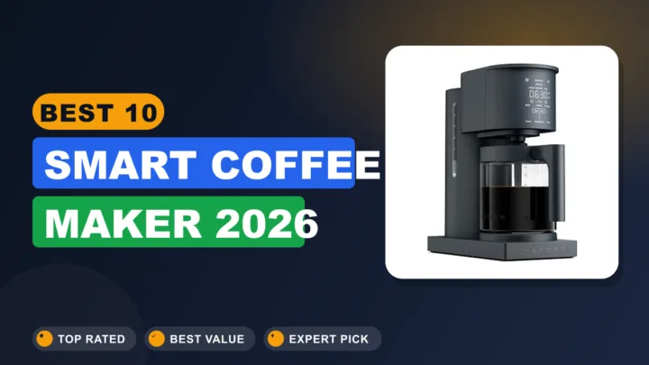 Best 10 Smart Coffee Maker 2026