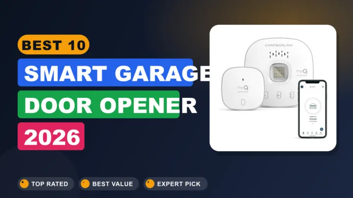Best 10 Smart Garage Door Opener 2026