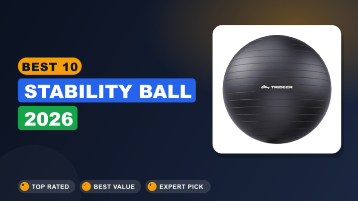 Best 10 Stability Ball 2026