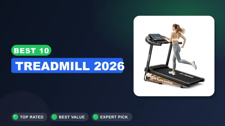 Best 10 Treadmill 2026