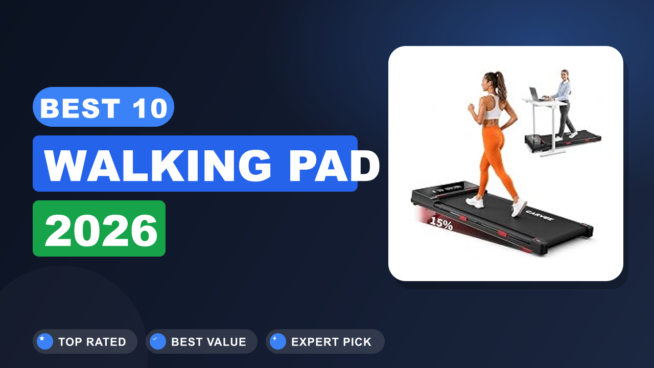 Best 10 Walking Pad 2026